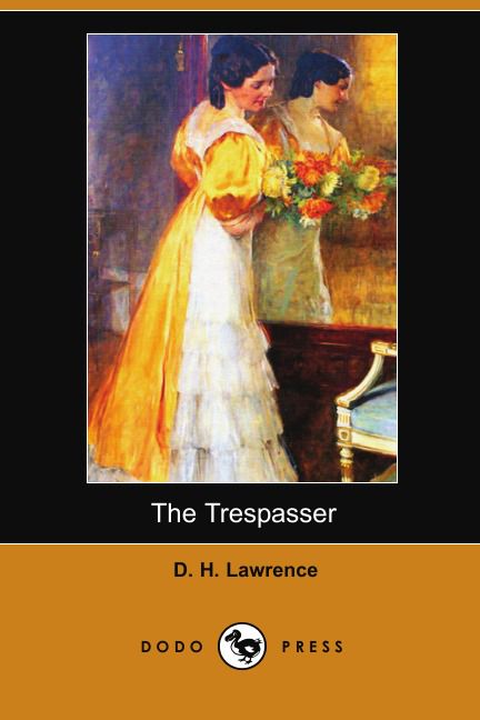 The Trespasser (Dodo Press)