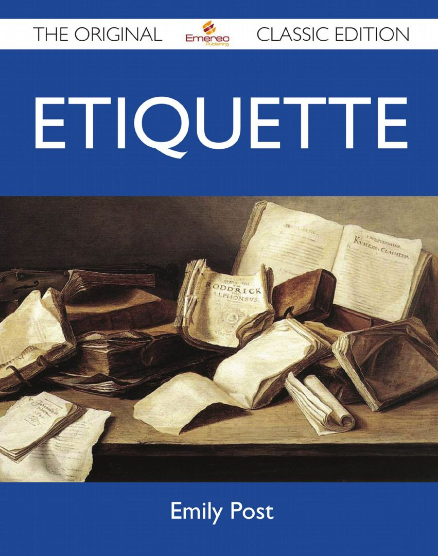 Etiquette - The Original Classic Edition