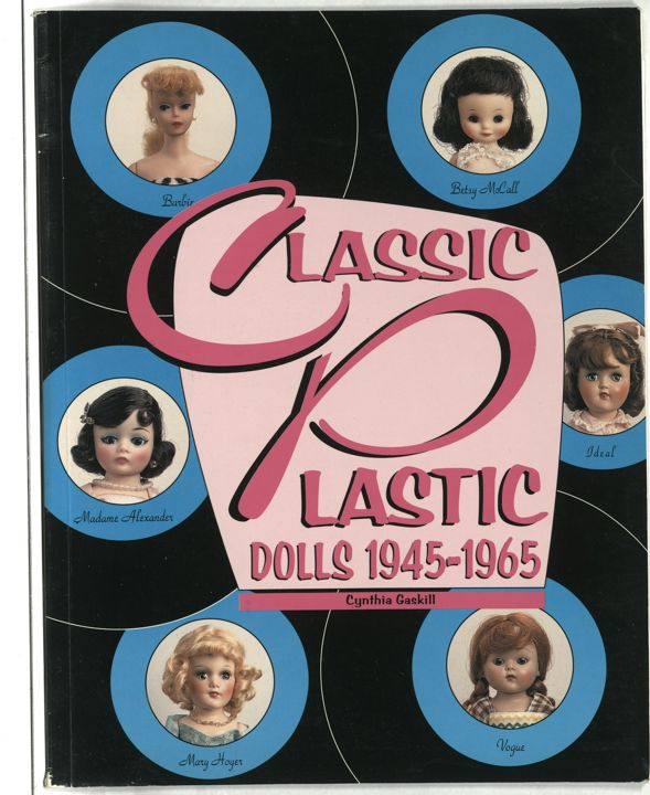 Kaтaлог «Classiс Plаstiс: Аmеricаn Dolls 1945-1965»