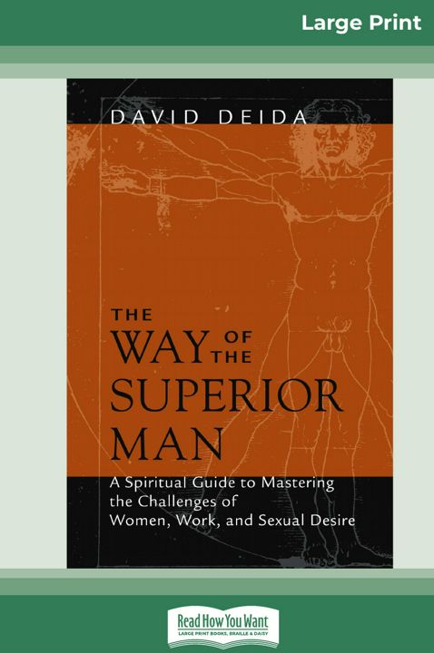 The Way of the Superior Man (16pt Large Print Edition)