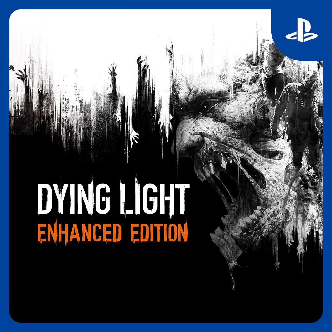 Dying Light - Enhanced Edition | PS4 PS5