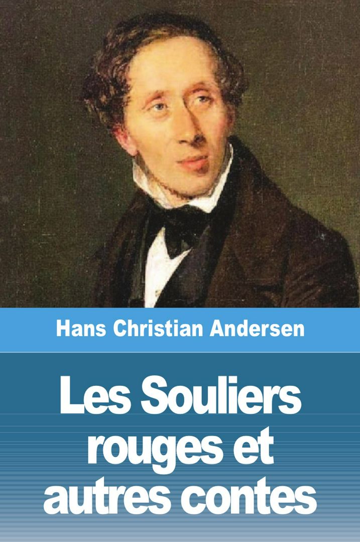 Les Souliers rouges et autres contes