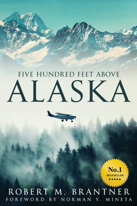 Five Hundred Feet Above Alaska - Robert M. Brantner - купить и читать онлайн электронную книгу на Wildberries Цифровой | 148089