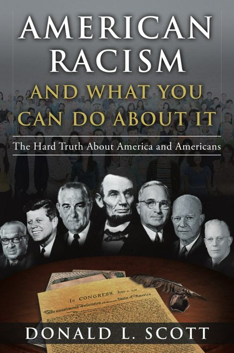 American Racism and What You Can Do About It. The Hard Truth About America and Americans