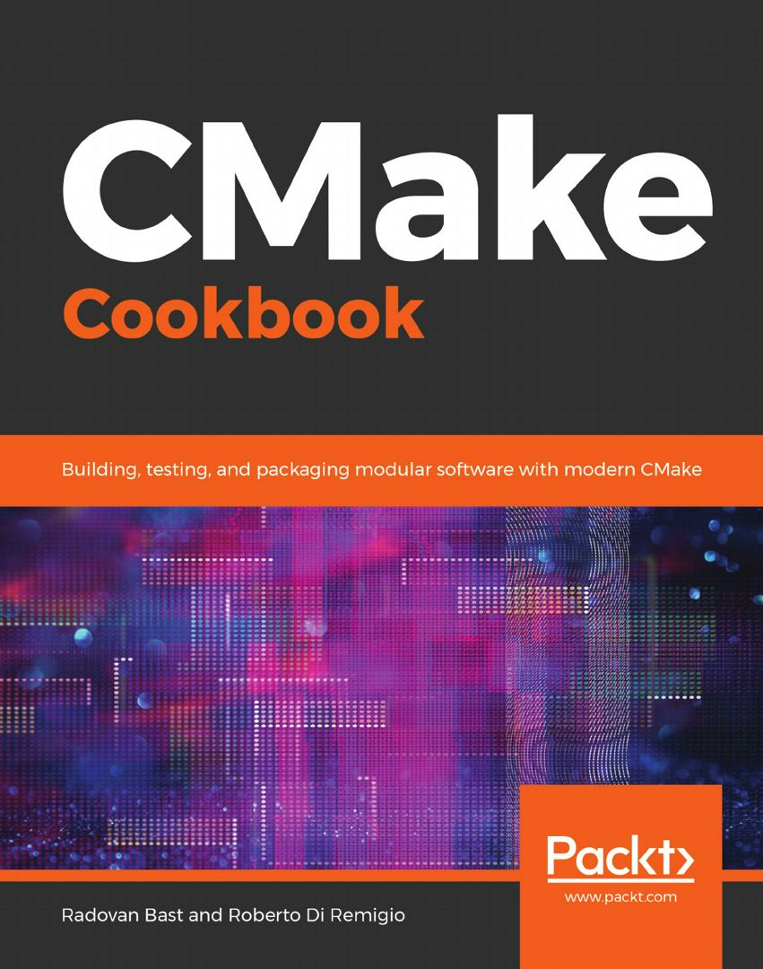 CMake Cookbook. Cmake справочник: на англ. яз.