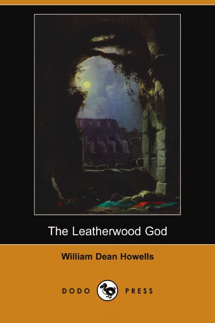 The Leatherwood God (Dodo Press)