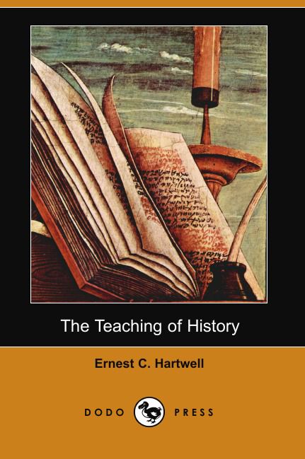 The Teaching of History (Dodo Press)