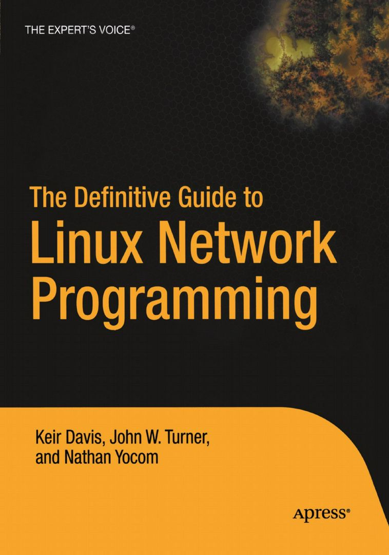 The Definitive Guide to Linux Network Programming