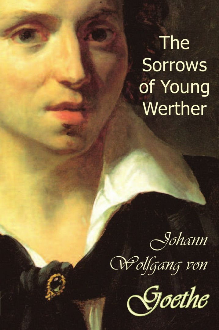 The Sorrows of Young Werther