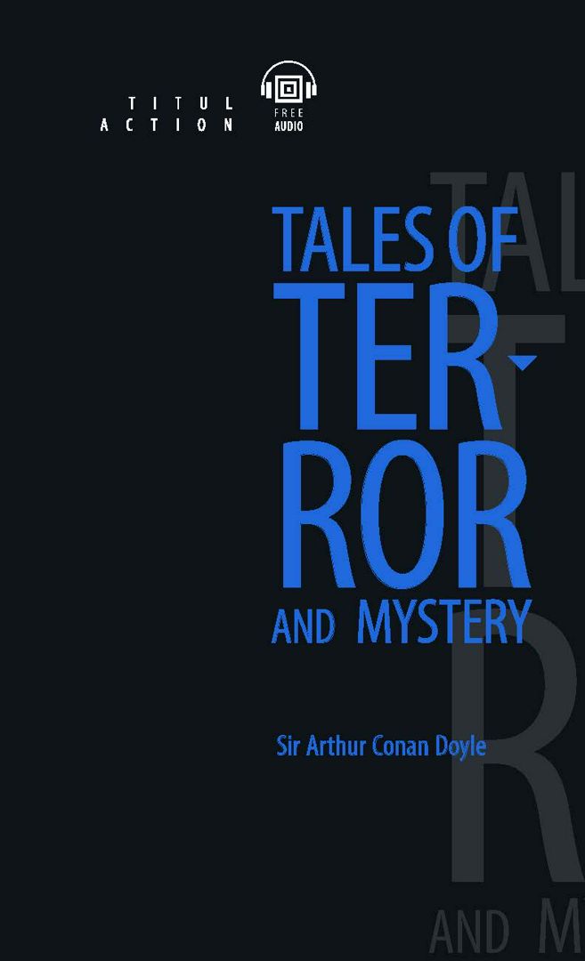 Электронная книга. Страшные и загадочные рассказы / Tales of terror and mystery. Английский язык