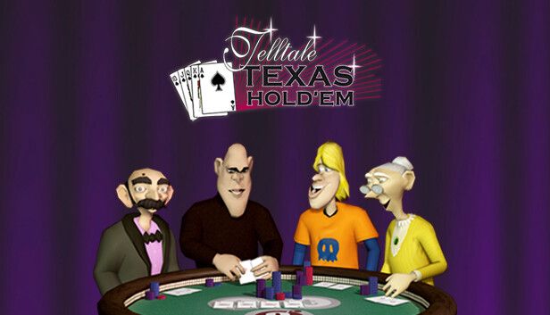 Telltale Texas Hold ‘Em