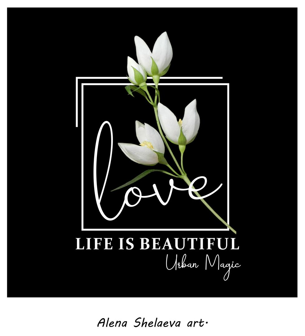 Принт "Life is beautiful"