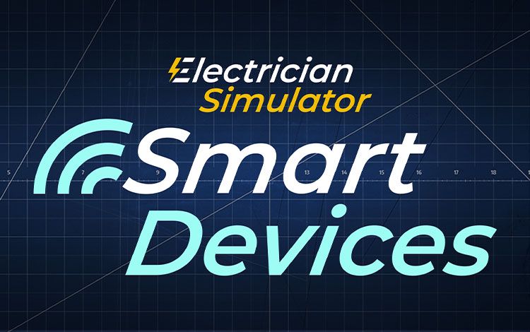 Electrician Simulator - Smart Devices