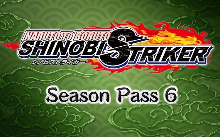 Naruto To Boruto: Shinobi Striker Season Pass 6