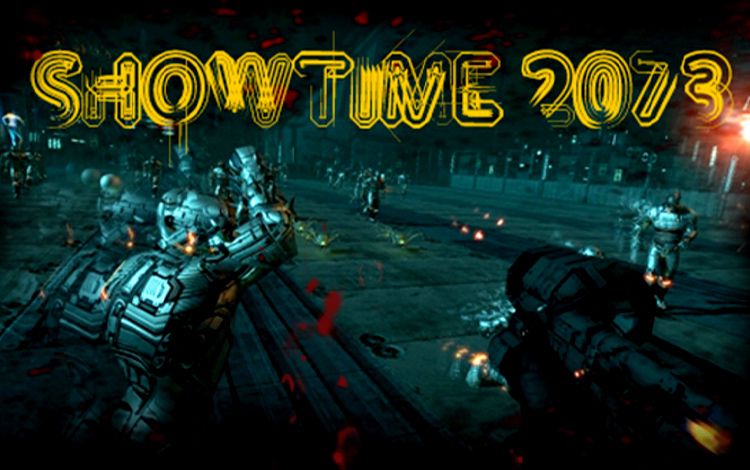 SHOWTIME 2073