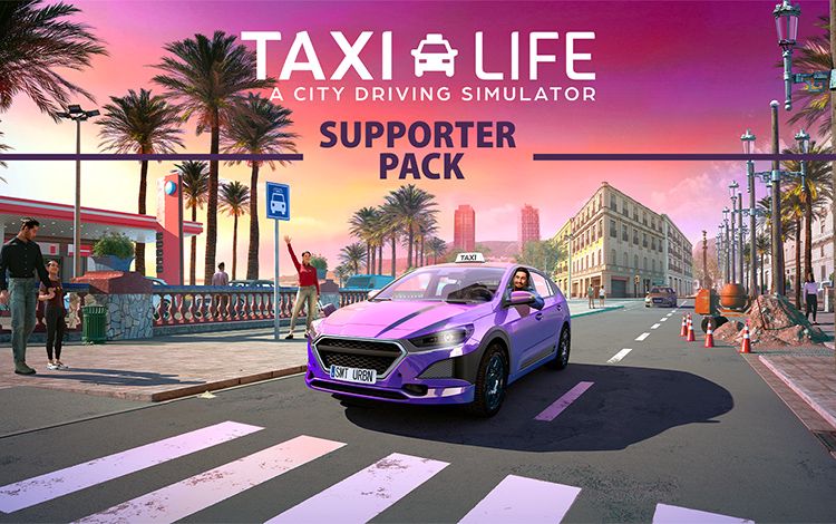 Taxi Life: A City Driving Simulator - Supporter Pack