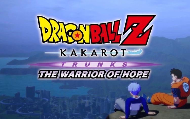 DRAGON BALL Z: KAKAROT - Trunks - The Warrior of Hope