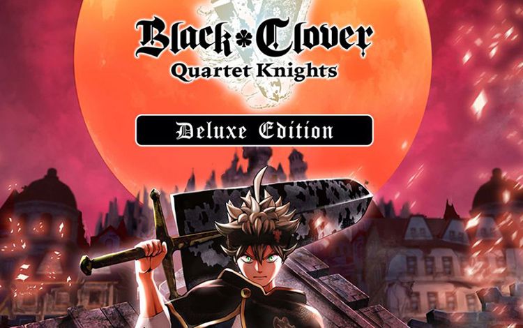 Black Clover: Quartet Knights Deluxe Edition