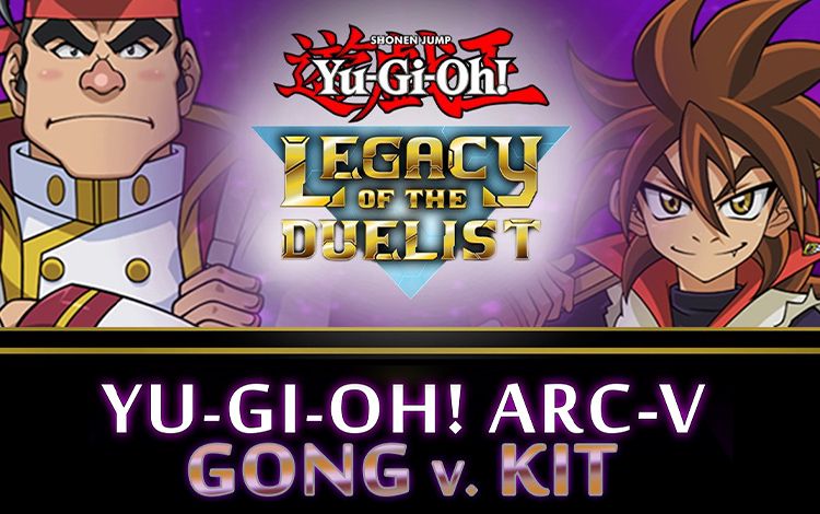 Yu-Gi-Oh! ARC-V: Gong v. Kit