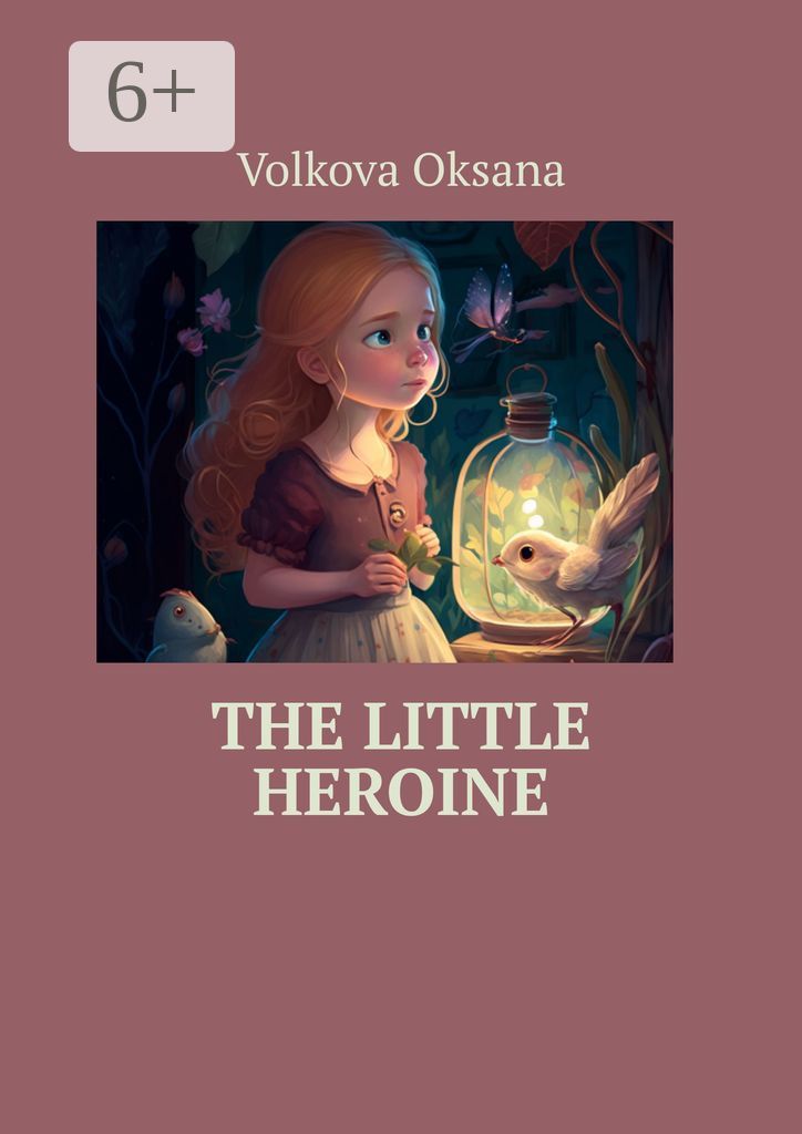 The Little Heroine