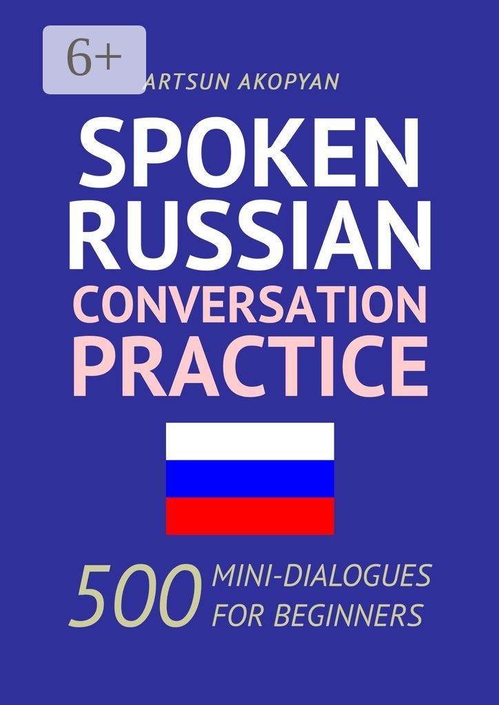 Spoken Russian Conversation Practice