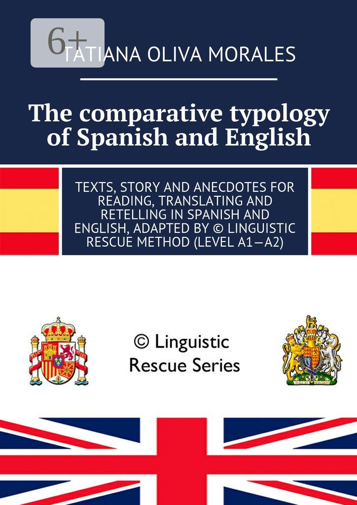 The comparative typology of Spanish and English
