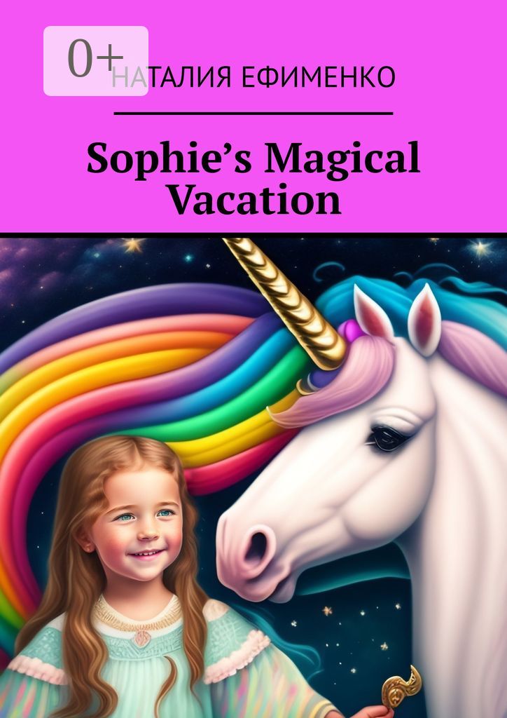 Sophie's magical vacation