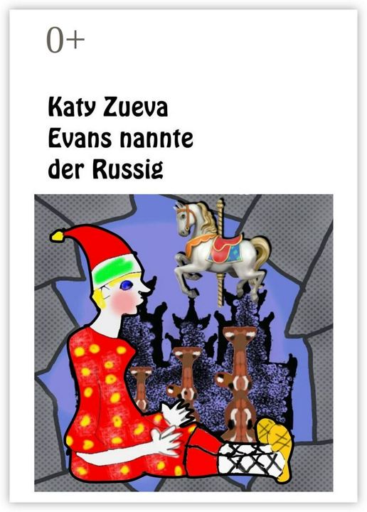 Evans nannte der Russig