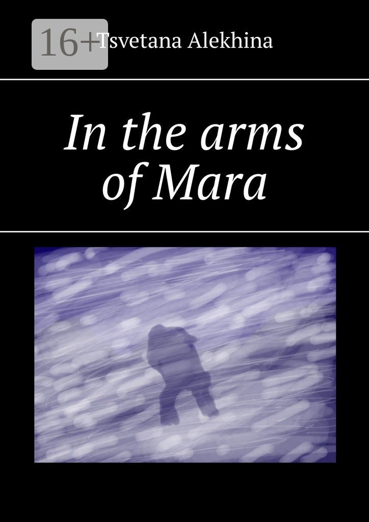 In the arms of Mara