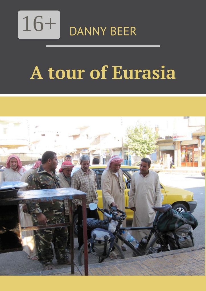 A tour of Eurasia