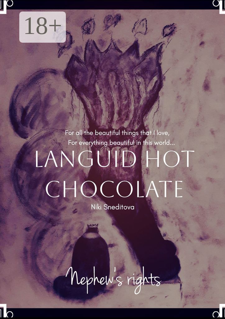 Languid Hot Chocolate