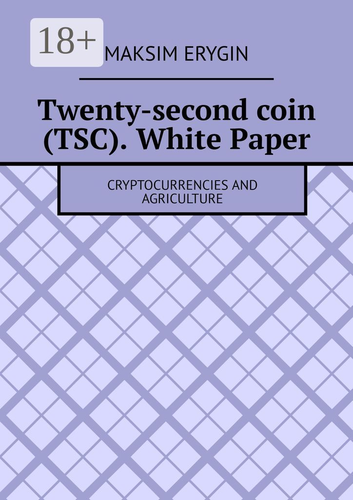 Twenty-second coin (TSC). White Paper