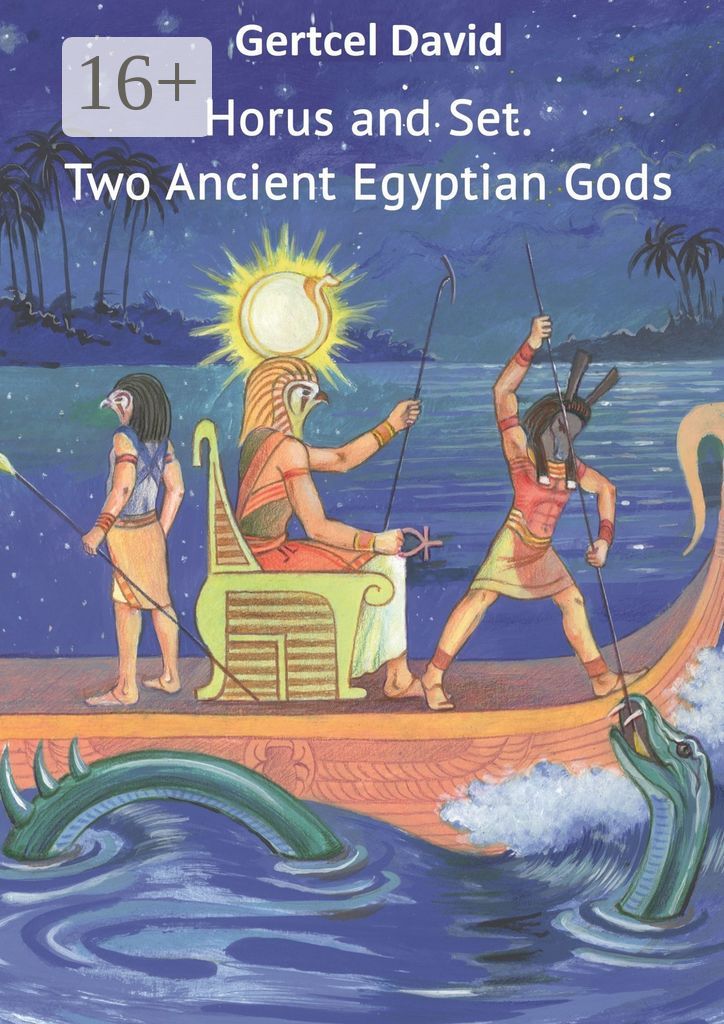 Horus and Set: Two Ancient Egyptian Gods