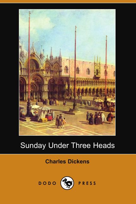 Sunday Under Three Heads (Dodo Press)