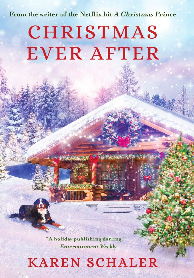 Christmas Ever After. A Heartfelt Christmas Romance From the Writer of the Netflix Hit A Christma...