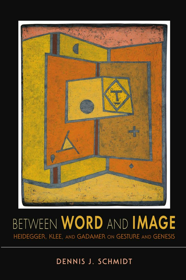 Between Word and Image. Heidegger, Klee, and Gadamer on Gesture and Genesis