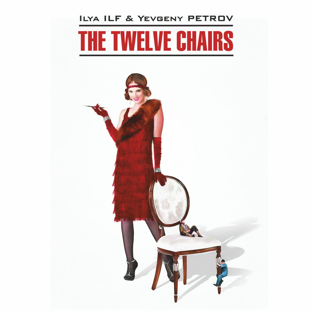 The Twelve Chairs. Двенадцать стульев