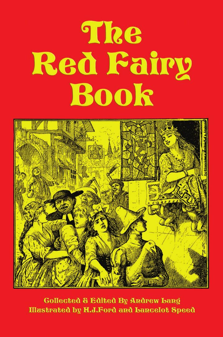 The Red Fairy Book Andrew Lang H J Ford Lancelot Speed купить и читать онлайн