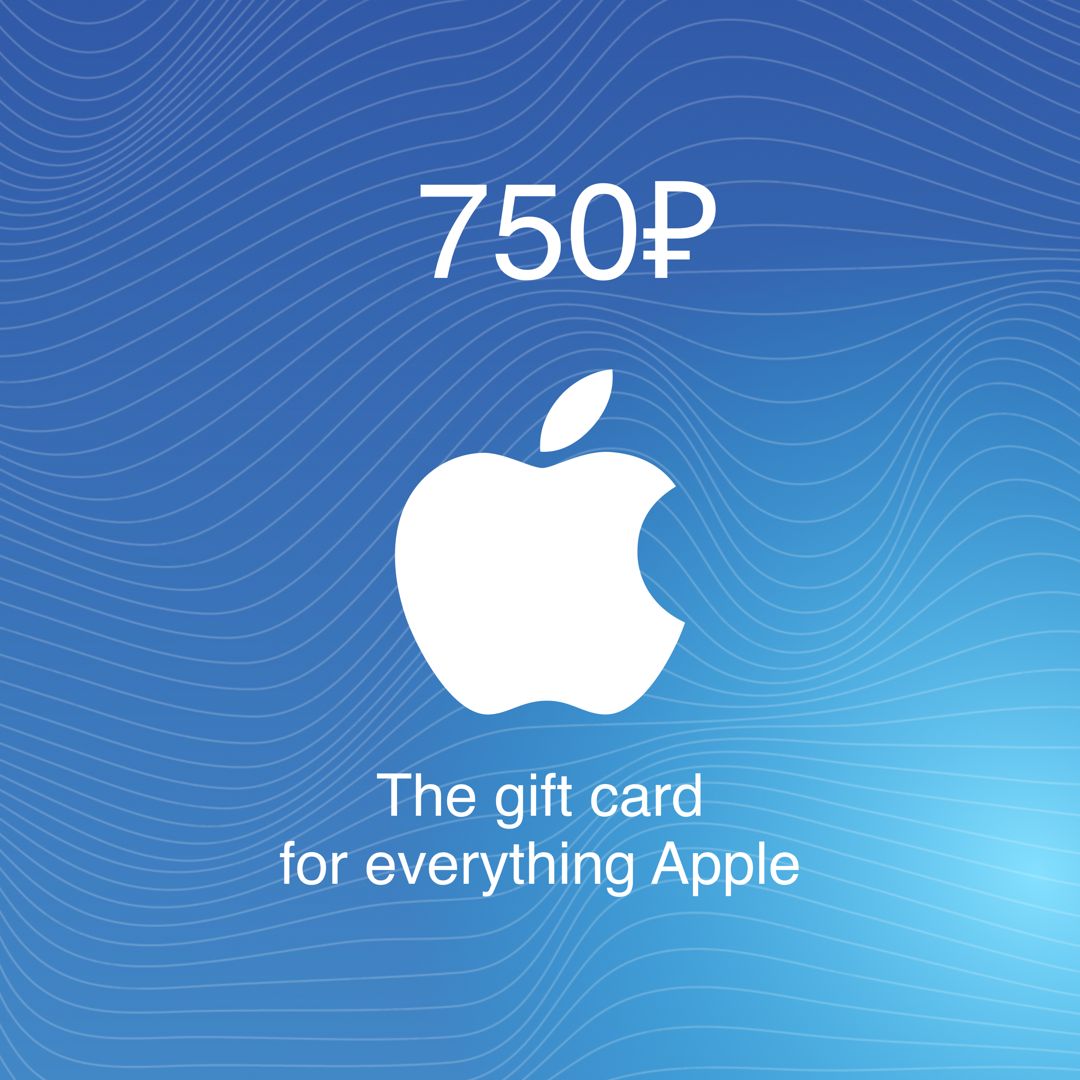 Подарочная карта App Store & iTunes Пополнение Apple 750