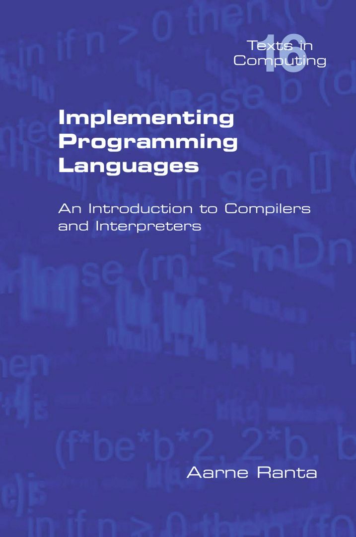 Implementing Programming Languages An Introduction To Compilers And