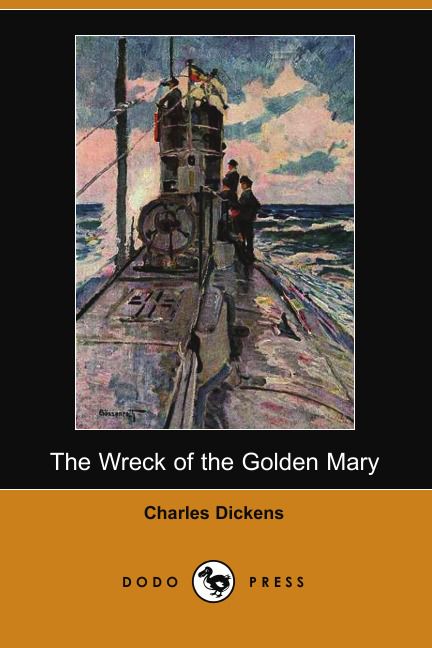The Wreck of the Golden Mary (Dodo Press)