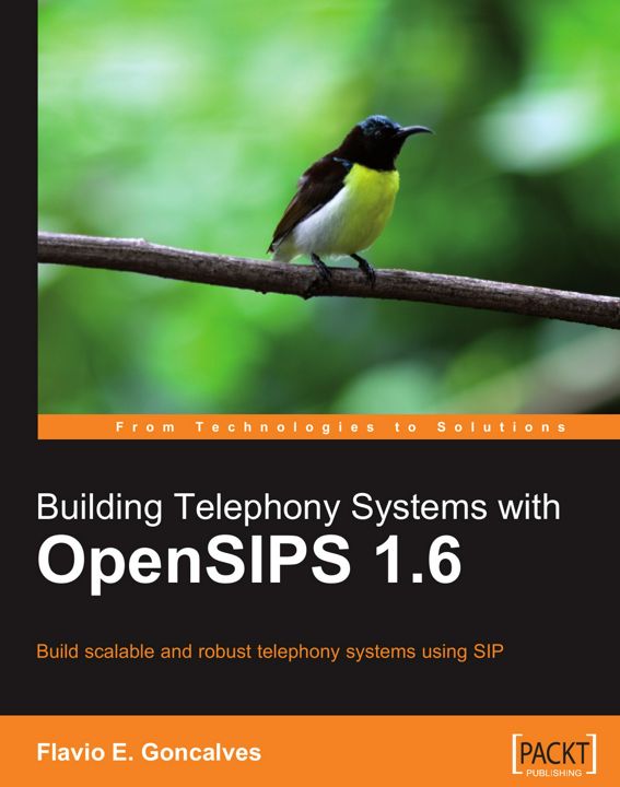 Building Telephony Systems with Opensips 1.6