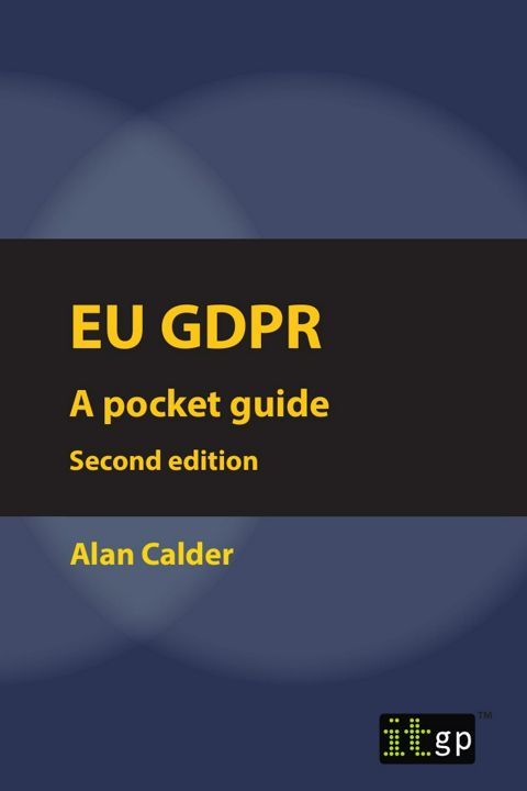 EU GDPR (European) Second edition. Pocket guide