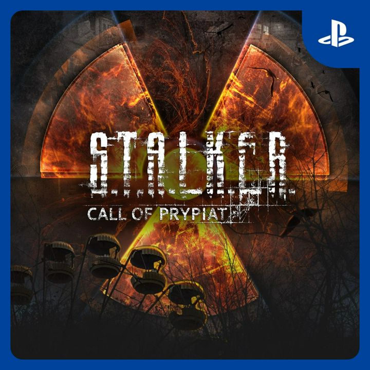 S.T.A.L.K.E.R. Call of Prypiat | PS4 & PS5