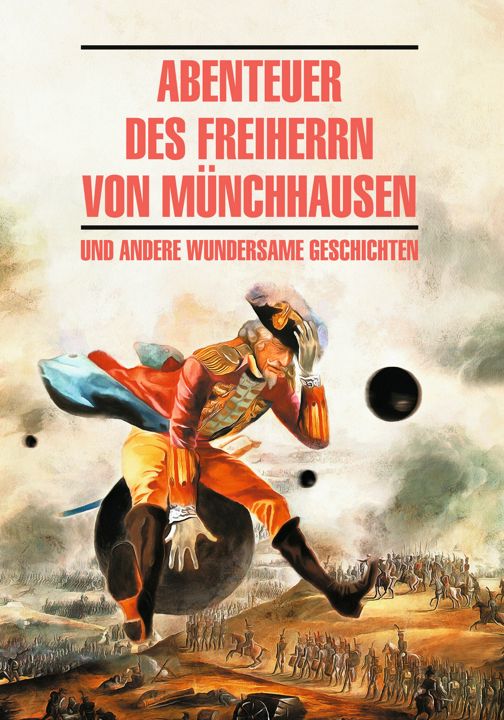 Приключения барона Мюнхаузена | Abenteuer des Freiherrn von Munchhausen | Чтение на немецком языке