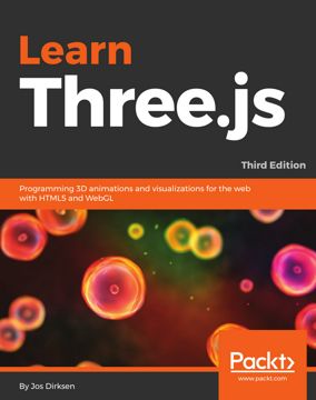 Learn Three.js - Third Edition - Jos Dirksen - купить и читать онлайн ...