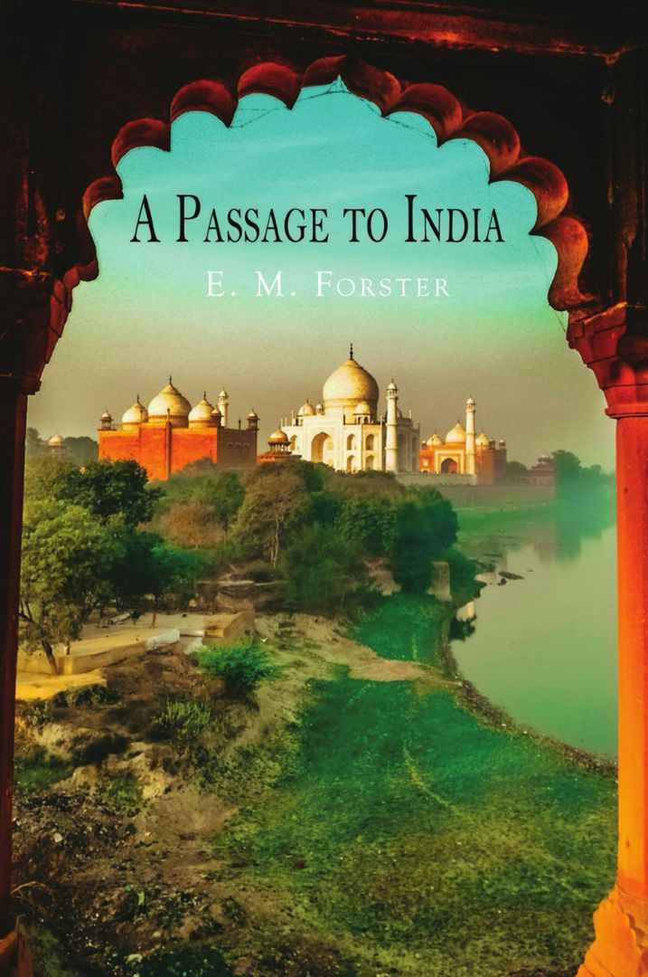 A Passage to India. Путешествие в Индию: на англ. яз.