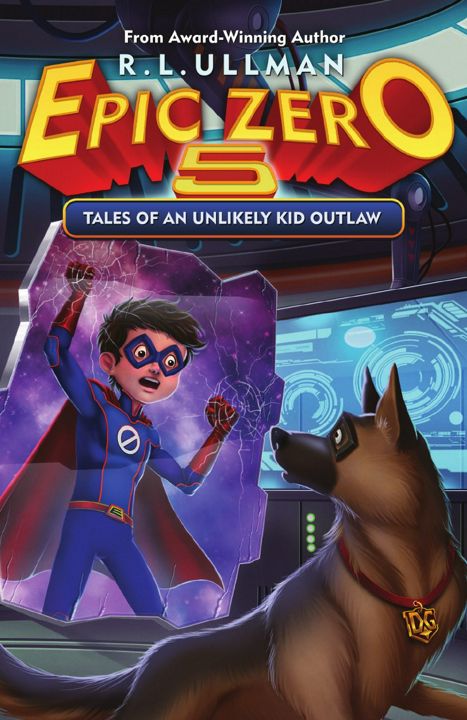 Epic Zero 5. Tales of an Unlikely Kid Outlaw