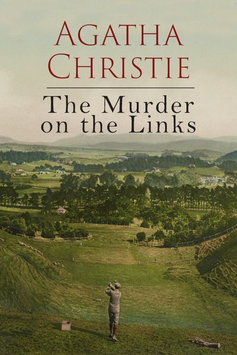 The Murder on the Links. Убийство на поле для гольфа: на англ. яз.