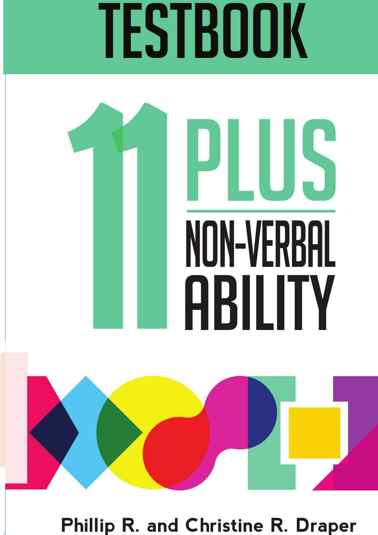11 Plus Non-Verbal Ability Testbook. 11 плюс тестов по невербальной коммуникации: на англ. яз.